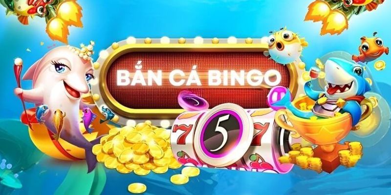 Bắn Cá Bingo 5MB – Trải Nghiệm Đại Dương, Vui Chơi Mãi Mãi