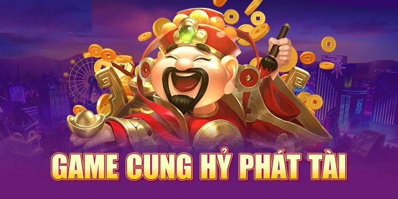 Cung Hỷ Phát Tài 5MB - Slot game đậm chất Á Đông